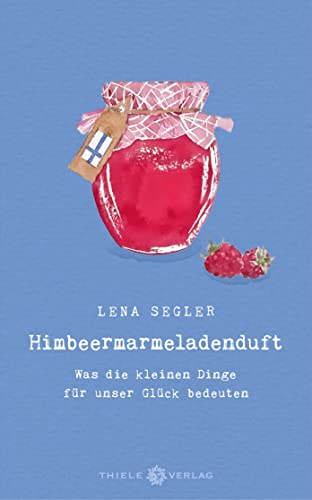 Lena Segler - Himbeermarmeladenduft - Preis vom 30.09.2026 22:30:23 h