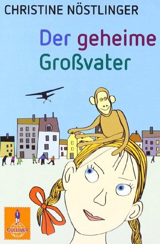Christine Nöstlinger - Der geheime Großvater: Erzählung (Gulliver) - Preis vom 17.10.2026 19:25:27 h