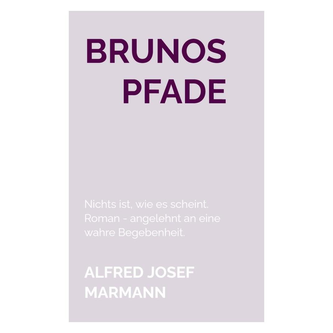 Bookmundo Direct Brunos Pfade (Deutsch, Softcover, Alfred Josef Marmann) (57045414)