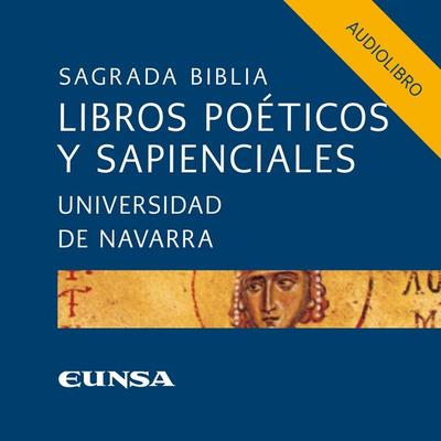 Libros Poéticos y Sapienciales del Antiguo Testamento - Facultad de Teología-Universidad de Navarra, Audio, 9788431357467