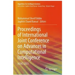Proceedings of International Joint Conference on Advances in Computational Intelligence, Fachbücher von Jagdish Chand Bansal, Mohammad Shorif Uddin, Shorif Uddin Mohammad