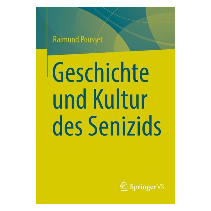 Springer Geschichte und Kultur des Senizids (Deutsch, Softcover, Raimund Pousset) (67057166)
