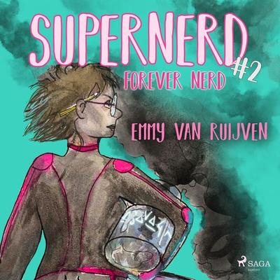 Supernerd 2: Forever nerd - Emmy van Ruijven, Audio, 9788728408704