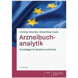Arzneibuchanalytik, Fachbücher von Peter Imming, Eliangiringa Kaale, Christian Wischke, Helge Scharnhop