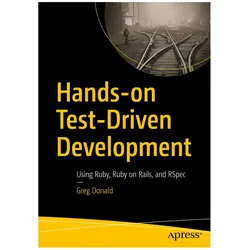 Hands-on Test-Driven Development, Fachbücher von Greg Donald