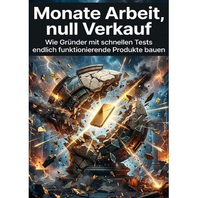 Monate Arbeit, null Verkauf, Taschenbuch von Luisa Weiss, Epubli, 978-3-565-55003-6