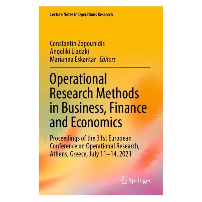 Springer Operational Research Methods in Business, Finance and Economics (Englisch, Softcover, Angeliki Liadaki, Constantin Zopounidis, Marianna Eskantar) (57091578)