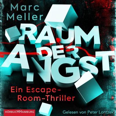 Raum der Angst - Marc Meller, Audio, 9783844926255
