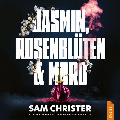 Jasmin, Rosenblüten & Mord - Sam Christer, Audio, 9788742820537