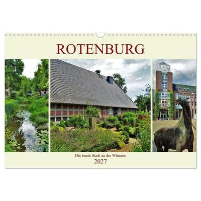 Rotenburg - Die bunte Stadt an der Wümme (Wandkalender 2027 DIN A3 quer), CALVENDO Monatskalender