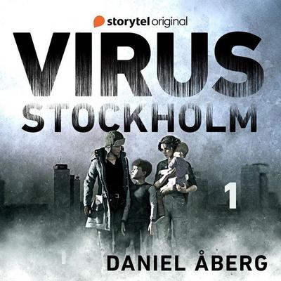 Virus: Stockholm - Daniel Åberg, Audio, 9789180361682