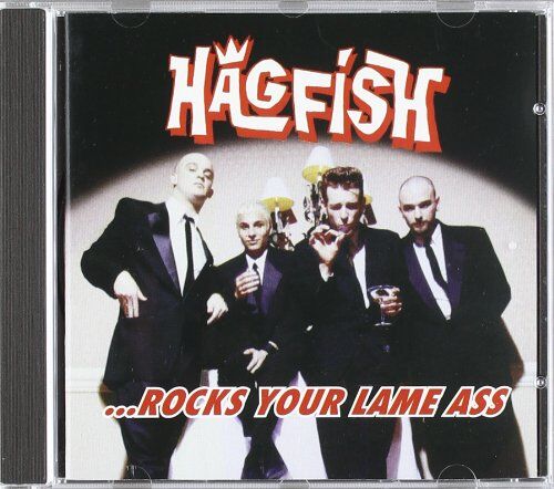 Hagfish - Rocks Your Lame Ass - Preis vom 16.10.2026 11:41:07 h