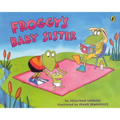 Froggy's Baby Sister, Taschenbuch von Jonathan London, Penguin LLC US, 978-0-14-240342-6