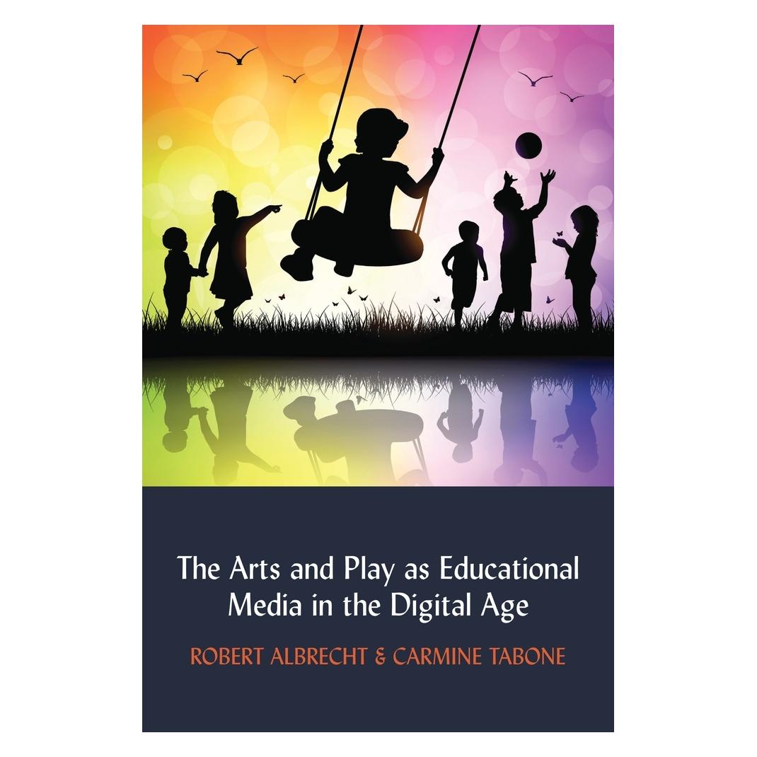 Peter Lang Albrecht:The Arts and Play as Education (Englisch, Hardcover, Carmine Tabone, Robert Albrecht) (67747078)