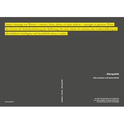 Mikropolitik, Taschenbuch von Felix Guattari,Suely Rolnik, Transversal texts, 978-3-903046-53-5