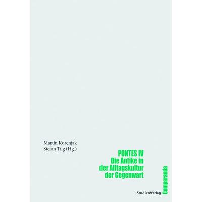 Pontes IV, Taschenbuch von Martin Korenjak, Studien Verlag, 978-3-7065-4350-7