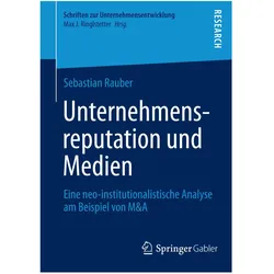 Unternehmensreputation und Medien, Fachbücher von Sebastian Rauber