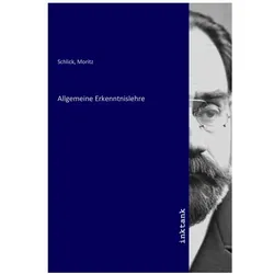 Allgemeine Erkenntnislehre, Fachbücher von Moritz Schlick