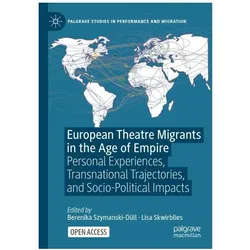 European Theatre Migrants in the Age of, Fachbücher