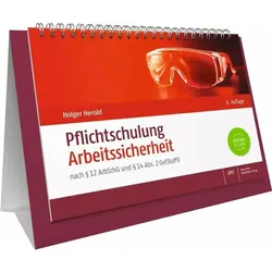 Pflichtschulung Arbeitssicherheit, Fachbücher von Holger Herold
