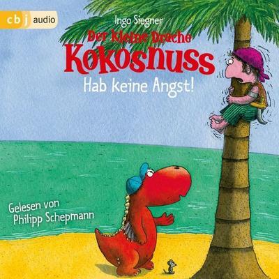 Der kleine Drache Kokosnuss - Hab keine Angst! - Ingo Siegner, Audio, 9783837118087