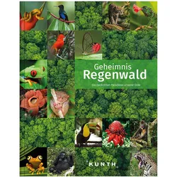Geheimnis Regenwald, Ratgeber von Kunth Verlag