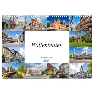 Wolfenbüttel Impressionen (Wandkalender 2027 DIN A3 quer), CALVENDO Monatskalender