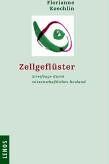 Florianne Koechlin - Zellgeflüster: Streifzüge durch wissenschaftliches Neuland - Preis vom 09.10.2026 07:28:09 h