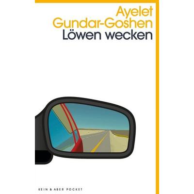 Löwen wecken, Taschenbuch von Ayelet Gundar-Goshen, Kein & Aber