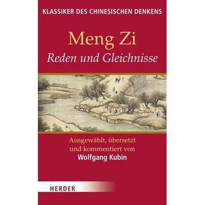 Reden und Gleichnisse, Taschenbuch von Meng Zi, Herder, 978-3-451-30503-0