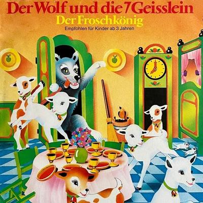 Der Wolf und die 7 Geisslein / Der Froschkönig - Gebrüder Grimm,Anneliese Oesterlin, Audio, 4260507171849