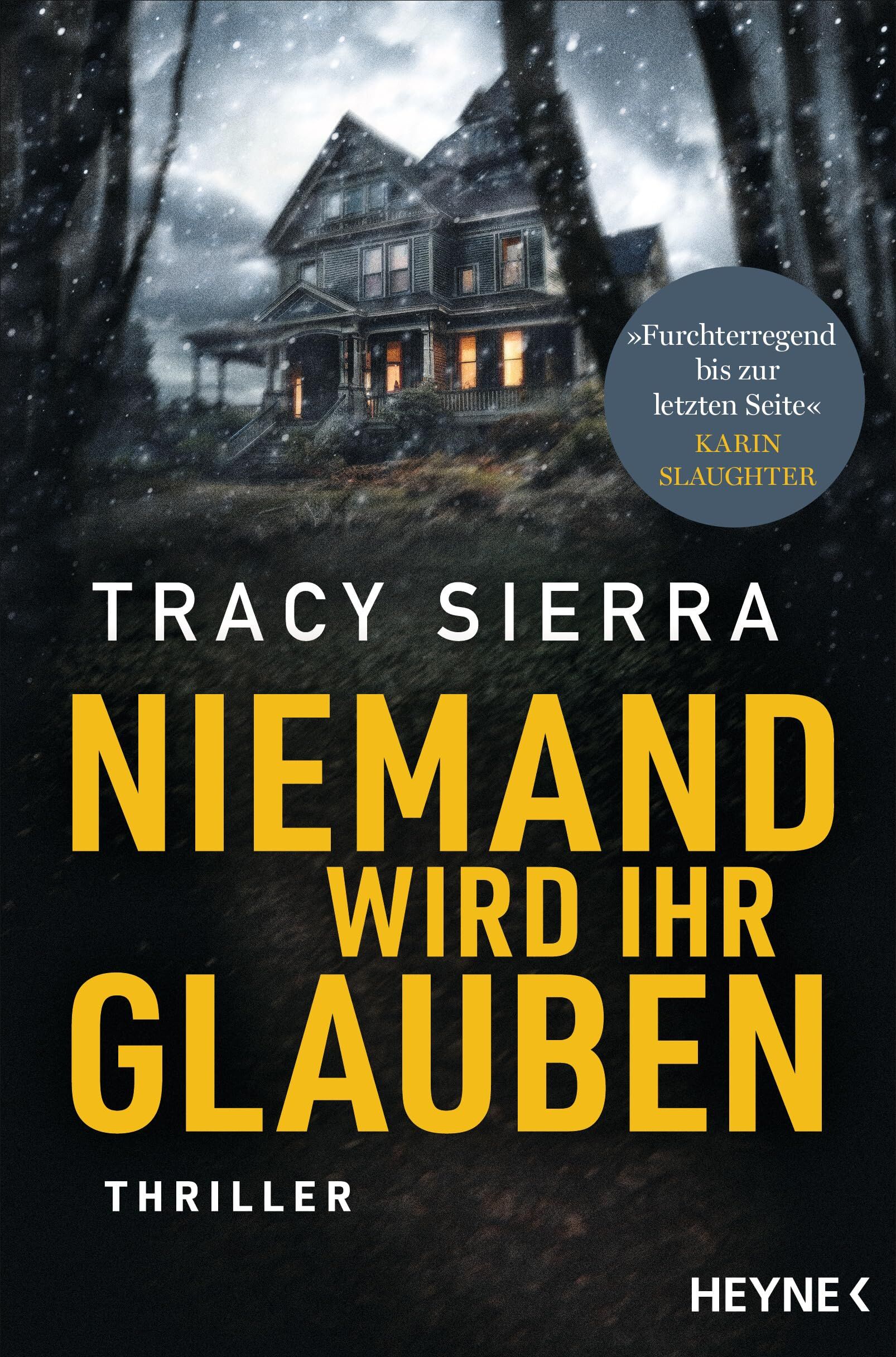 Tracy Sierra - Niemand wird ihr glauben: Thriller - Preis vom 16.10.2026 11:41:07 h