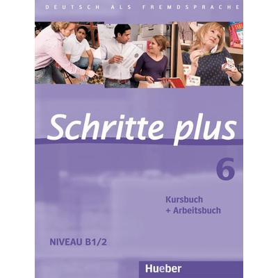 Schritte plus 6, Taschenbuch von Silke Hilpert,Anne Robert,Anja Schümann,Franz Specht,Barbara Gottstein-Schramm, Hueber, 978-3-19-001916-8