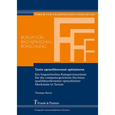Texte sprachbewusst optimieren, Taschenbuch von Thomas Bartz, Frank & Timme, 978-3-7329-0514-0