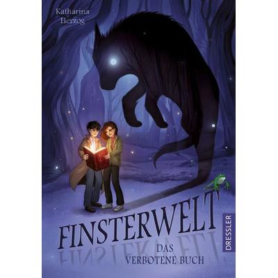 Finsterwelt 1. Das verbotene Buch, Gebundene Ausgabe von Katharina Herzog, Dressler, 978-3-7513-0086-5