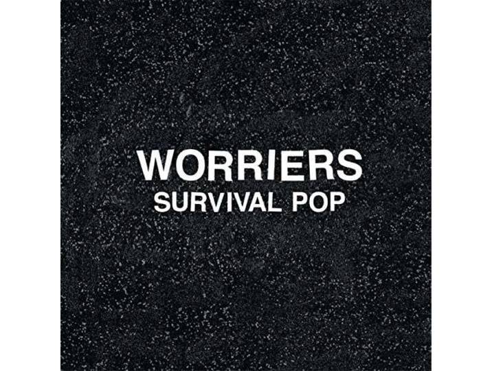 Worriers - Survival Pop (Extended Version)