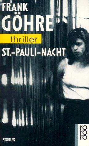 Frank Göhre - St. - Pauli - Nacht. - Preis vom 30.09.2026 22:30:23 h