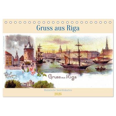 Gruss aus Riga - Historische Ansichtskarten (Tischkalender 2026 DIN A5 quer), CALVENDO Monatskalender