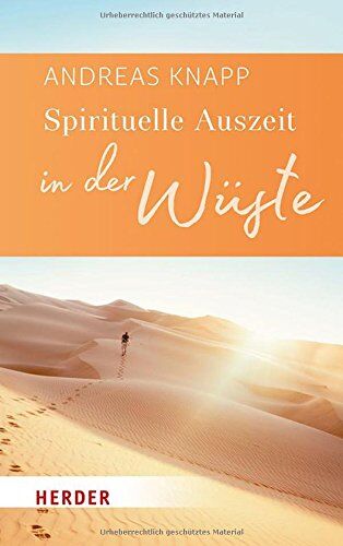 Andreas Knapp - Spirituelle Auszeit in der Wüste: Impulse zum Auftanken - Preis vom 16.10.2026 11:41:07 h