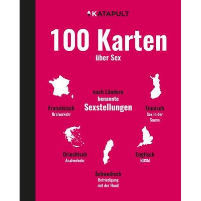 100 Karten über Sex, Gebundene Ausgabe von , Katapult Verlag, 978-3-948923-25-9