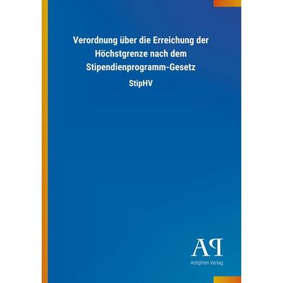 Verordnung über die Erreichung der Höchstgrenze nach dem Sti, Taschenbuch von Antiphon Verlag, Antiphon, 978-3-7314-1122-2