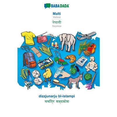 BABADADA black-and-white, Malti - Nepalese (in devanagari script), dizzjunarju bl-istampi - visual dictionary (in devanagari script), Taschenbuch von