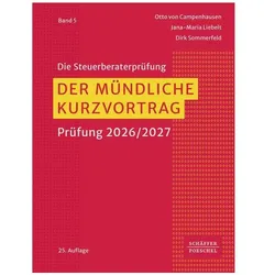 Der mündliche Kurzvortrag, Fachbücher von Otto von Campenhausen, Dirk Sommerfeld, Jana-Maria Liebelt