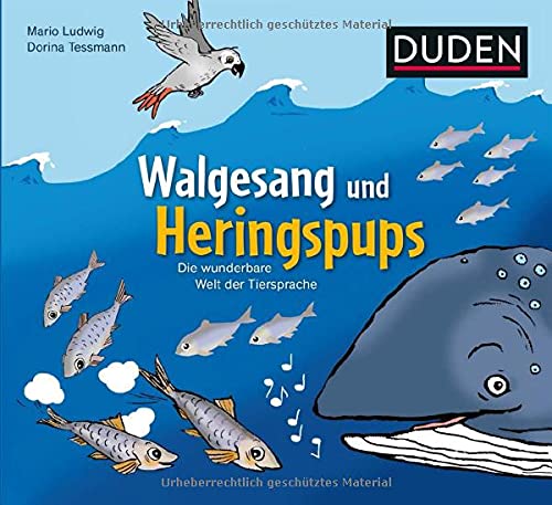 Mario Ludwig - Walgesang und Heringspups - Die wunderbare Welt der Tiersprache - Preis vom 01.10.2026 17:08:56 h