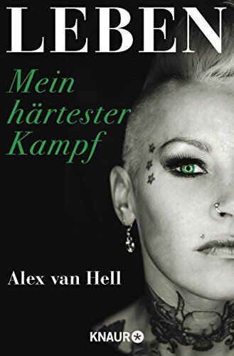 Alex van Hell - Leben: Mein härtester Kampf - Preis vom 11.10.2026 15:43:13 h