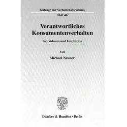 Verantwortliches Konsumentenverhalten, Fachbücher von Michael Neuner