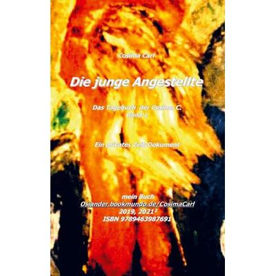 Das Tagebuch der Cosima C. * Band 1, Taschenbuch von Cosima Carl, Bookmundo Osiander, 978-94-6398-769-1