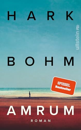 Hark Bohm - Amrum: Roman Ein leuchtender Roman über die letzten Kriegsmonate und eine Freundschaft, die alle Gräben überwindet - Preis vom 12.10.2026 11:37:12 h