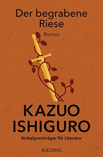 Kazuo Ishiguro - Der begrabene Riese: Roman - Preis vom 11.10.2026 03:10:56 h