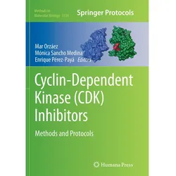 Cyclin-Dependent Kinase (CDK) Inhibitors, Fachbücher von Mónica Sancho Medina, Enrique Pérez-Payá, Mar Orzáez